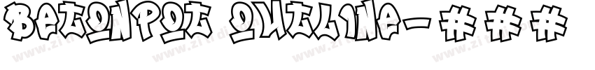 BetonPOT Outline字体转换